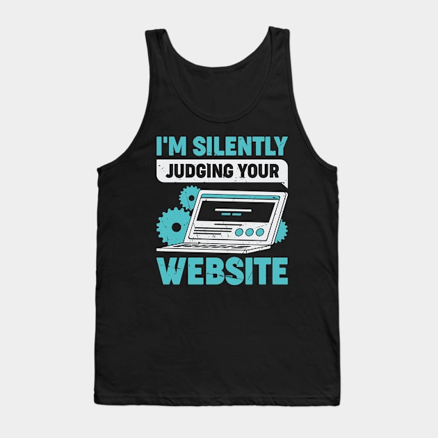 Funny Web Developer Designer Gift Tank Top by Dolde08